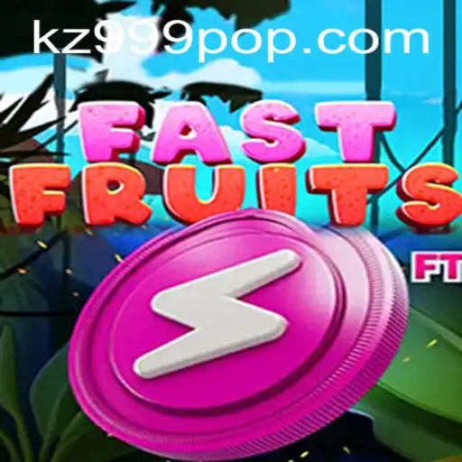 FastFruits: A Thrilling Game Experience with kz999